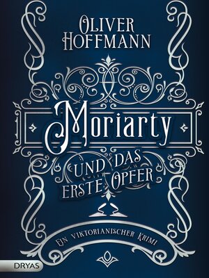cover image of Moriarty und das erste Opfer